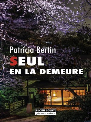 cover image of Seul en la demeure